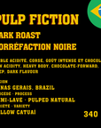 Dark Roast Pulp Fiction du Brésil 2 kg Abonnements