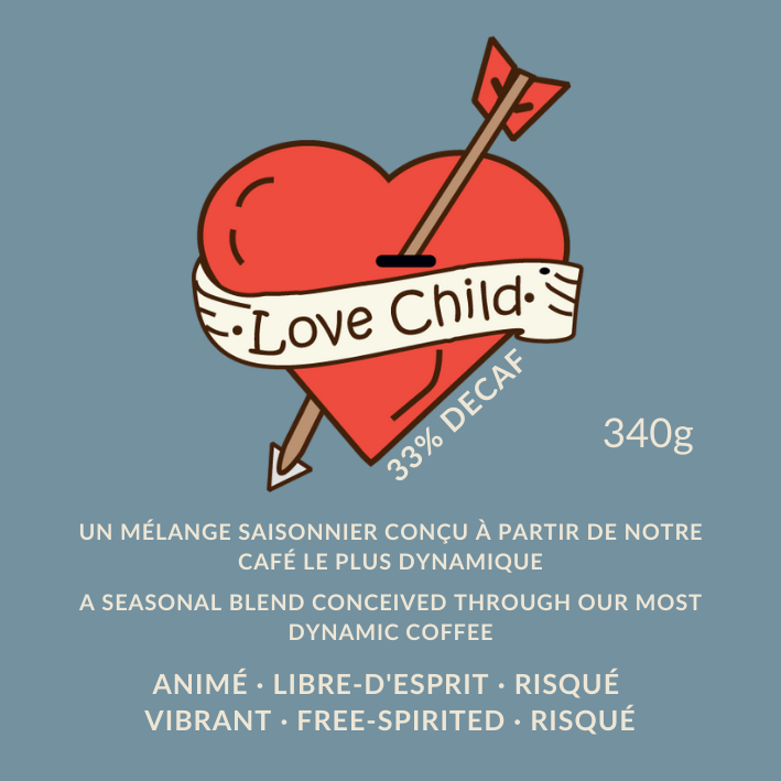 Love Child : 33 % édition décaféinée