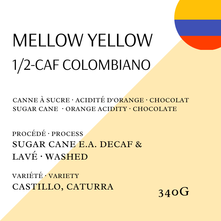 Mellow Yellow 50% Decaf from Colombia