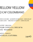 Mellow Yellow 50% Decaf from Colombia
